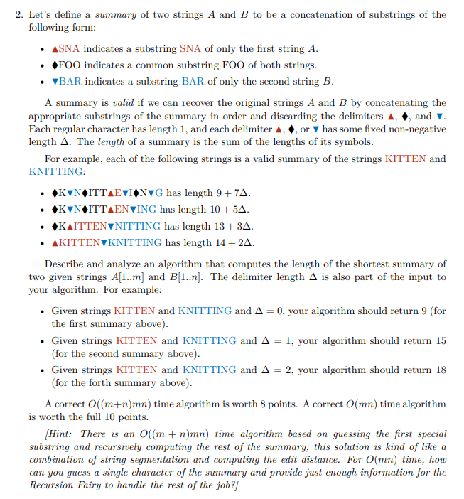 Let s Define A Summary Of Two Strings A And B To Be Chegg
