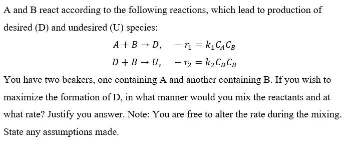 [Solved]: A And B React According To The Following Reactio