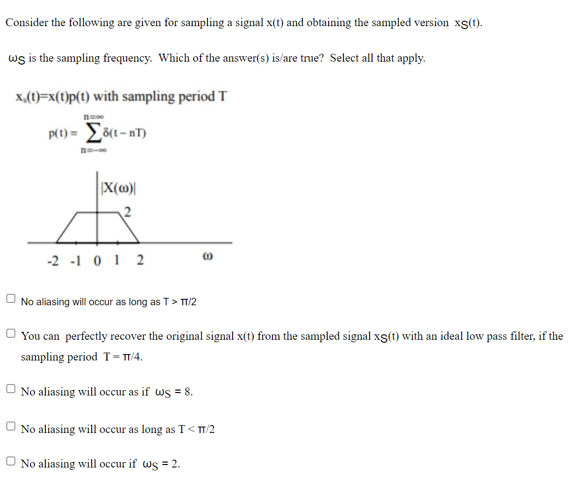 Solved Consider the following are given for sampling a | Chegg.com