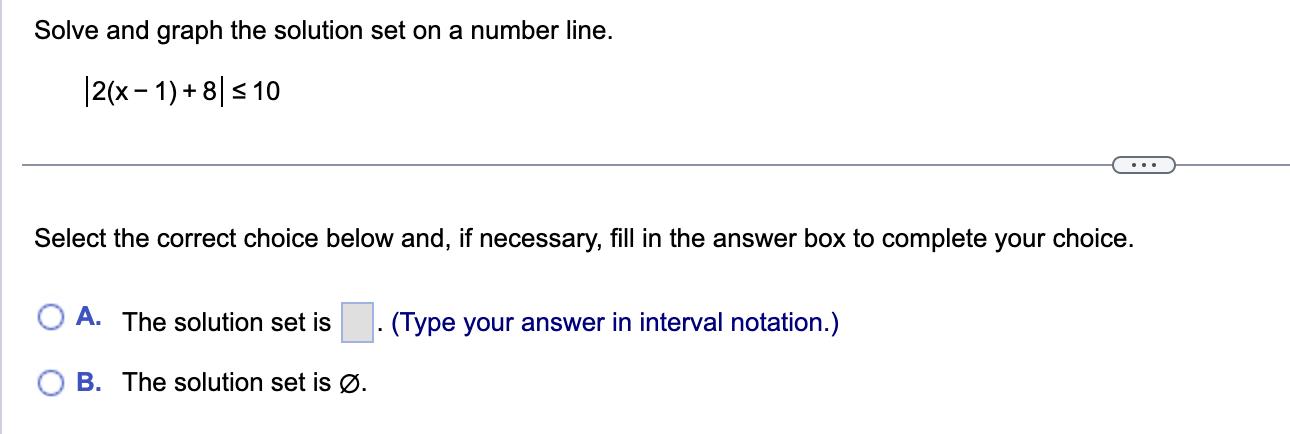 Solved Solve and graph the solution set on a number Chegg com