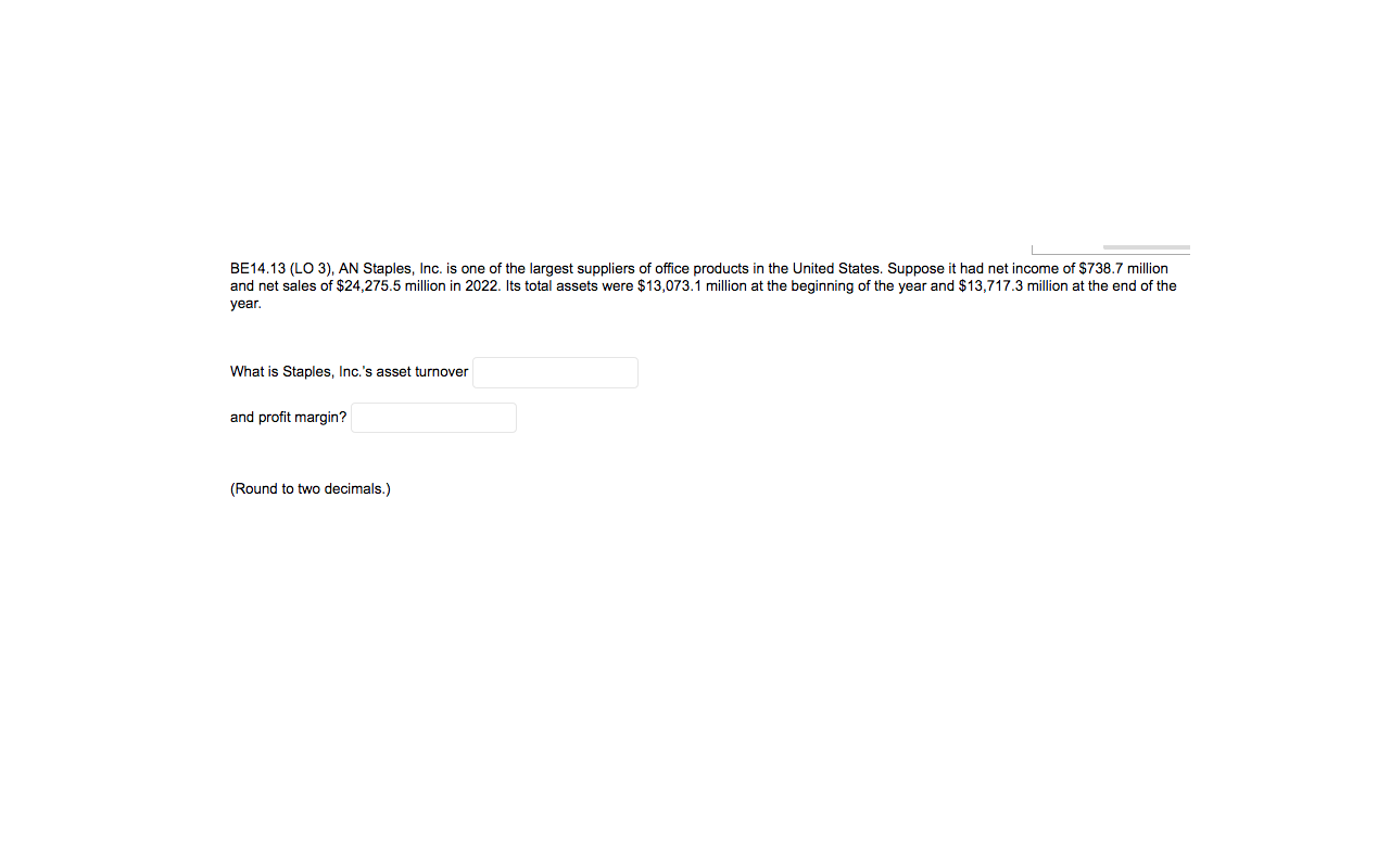 Solved BE14.13 (LO 3), AN Staples, Inc. Is One Of The | Chegg.com