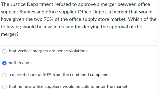 Solved The Justice Department refused to approve a merger | Chegg.com