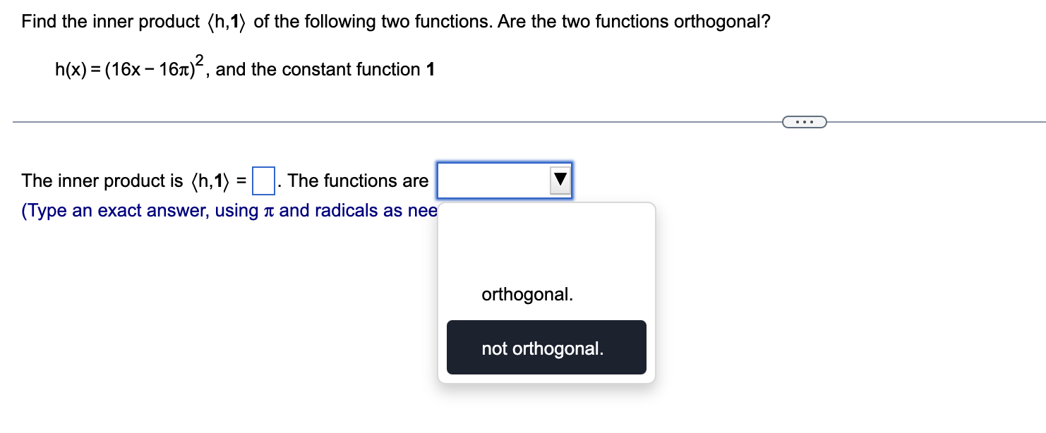 Solved Find the inner product h,1 of the following two | Chegg.com