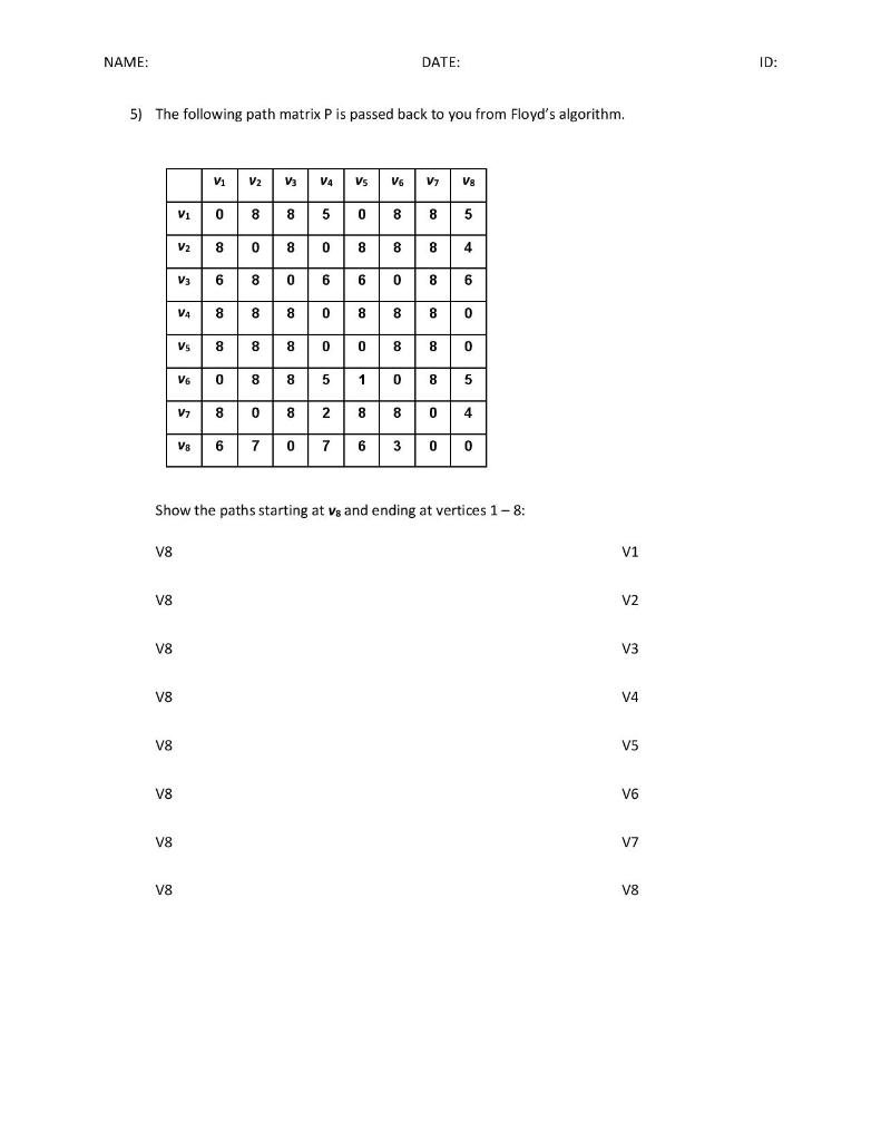 solved-name-date-id-5-the-following-path-matrix-p-is-chegg