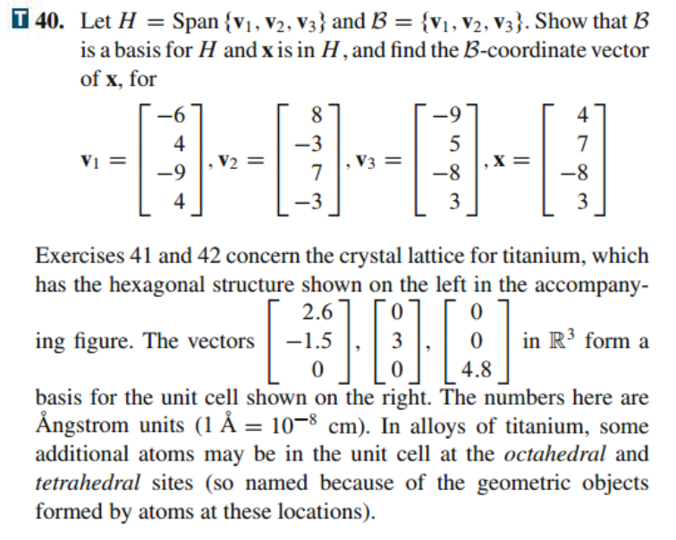 40. Let H=Span{v1,v2,v3} And B={v1,v2,v3}. Show That | Chegg.com