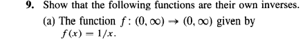 Solved 9. Show that the following functions are their own | Chegg.com