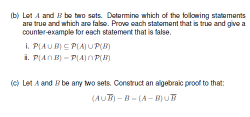 Solved (b) Let A And B Be Two Sets. Determine Which Of The | Chegg.com