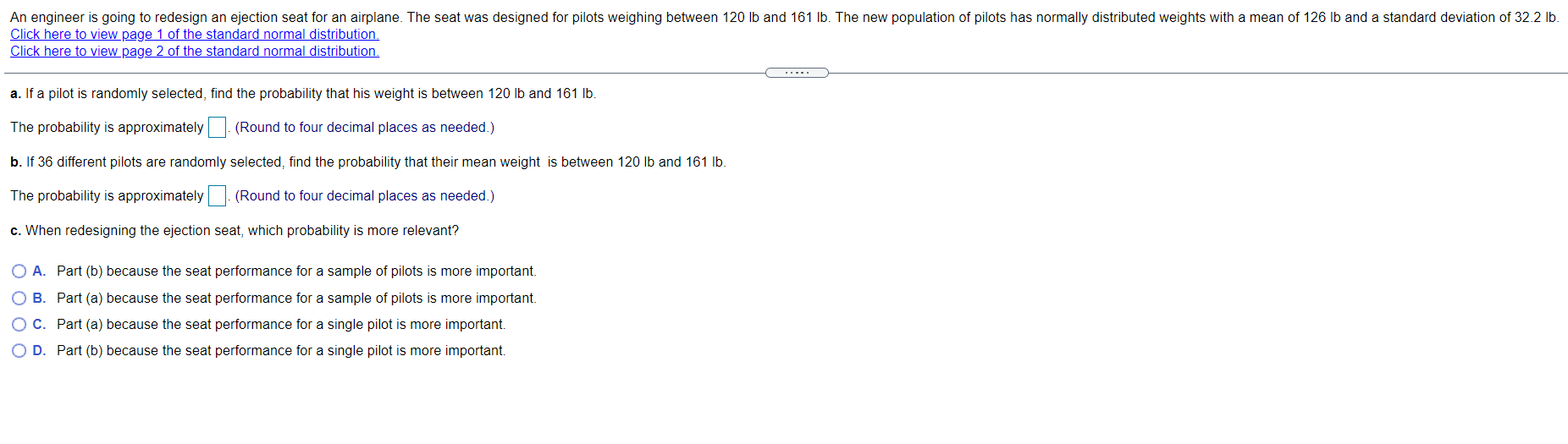 Solved An engineer is going to redesign an ejection seat for