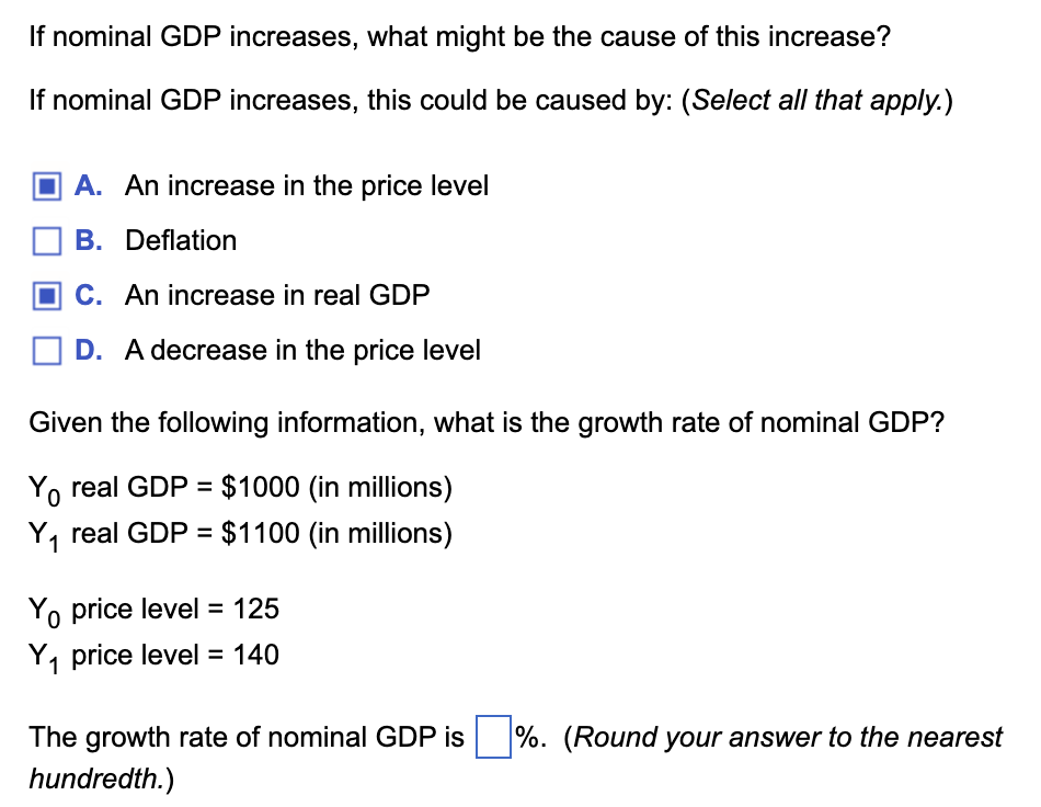 Solved If nominal GDP increases, what might be the cause of | Chegg.com