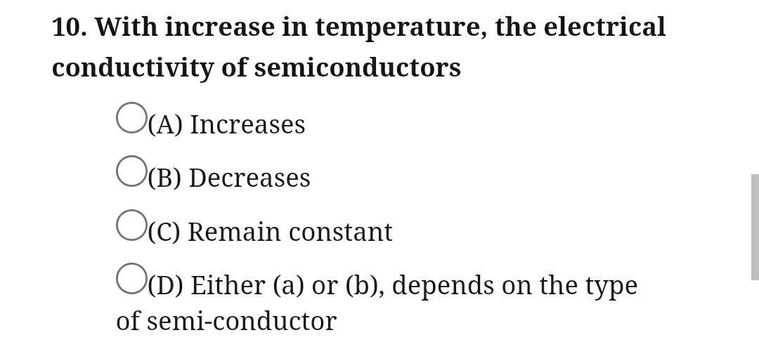 with increase in temperature the electrical conductivity of semiconductors