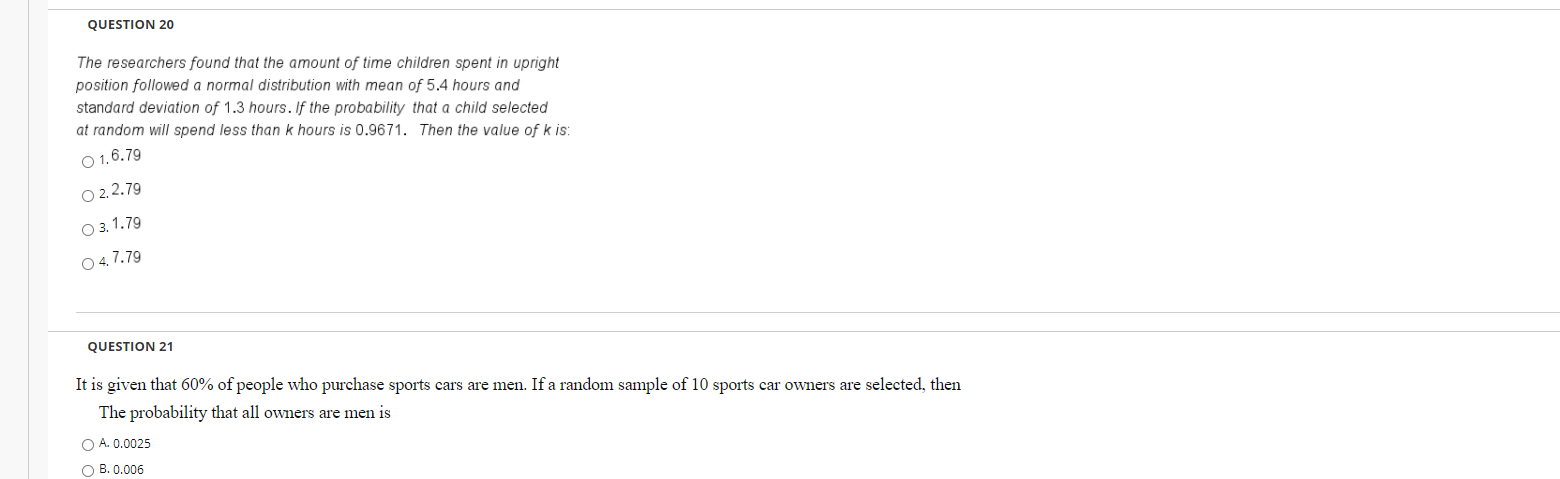 Solved QUESTION 20 The Researchers Found That The Amount Of | Chegg.com