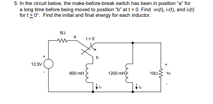 Solved 5. In the circuit below, the make-before-break switch | Chegg.com