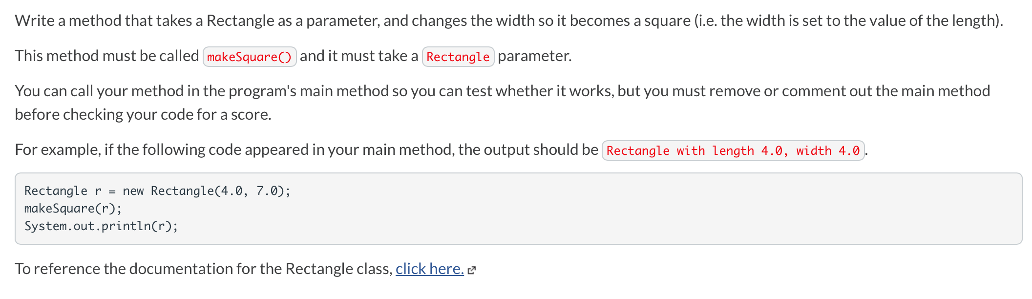 Solved Write a method that takes a Rectangle as a parameter, | Chegg.com
