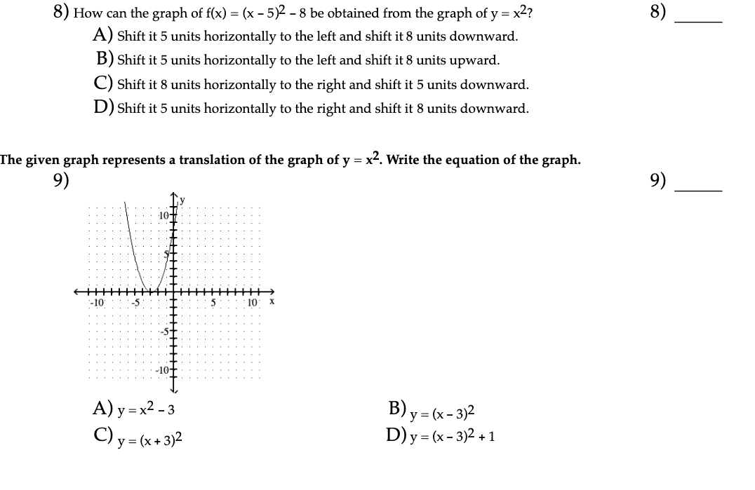 Solved 8) 8) How can the graph of f(x) = (x - 5)2 – 8 be | Chegg.com