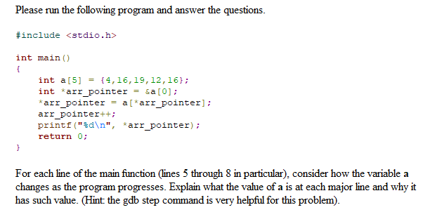 Solved Please run the following program and answer the | Chegg.com