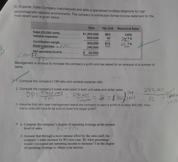 Solved 2).10 points Voltar Company manufactures and sells a | Chegg.com