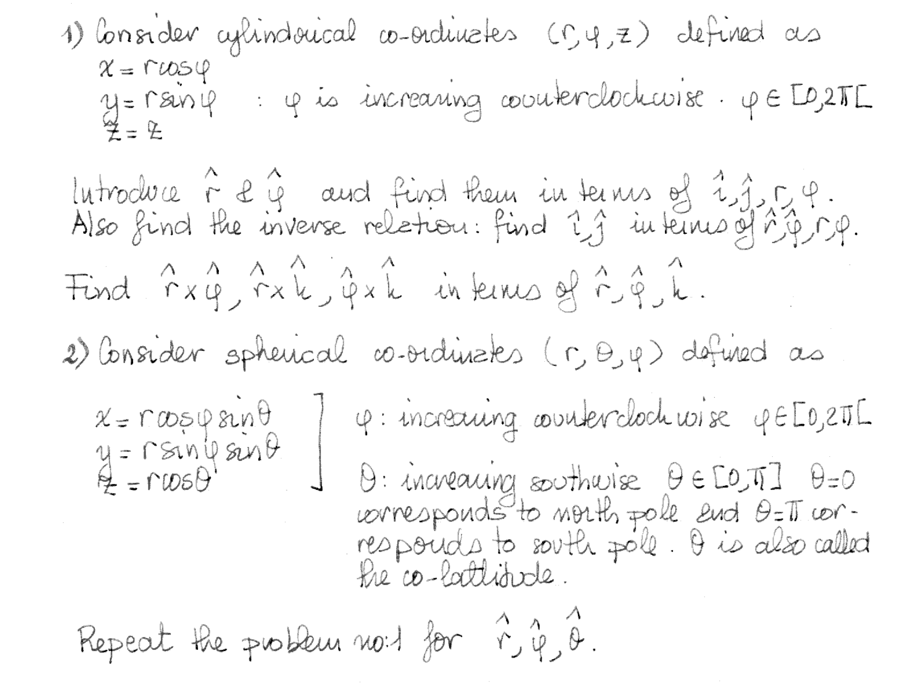 Solved Consider cylindrical co-ordinates (r,φ,z) defined | Chegg.com