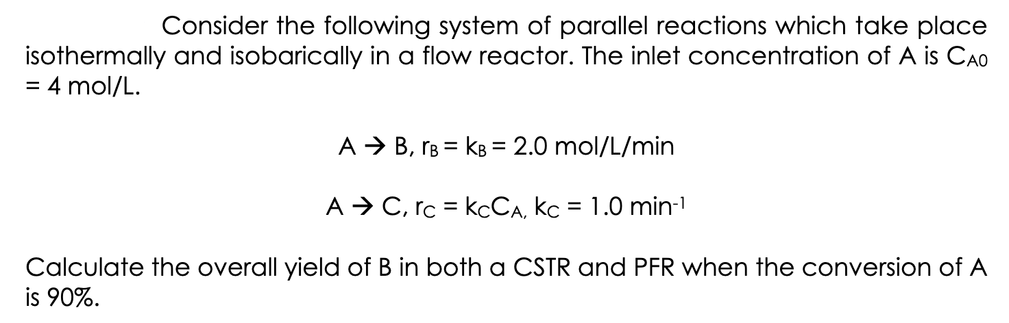 Solved Consider The Following System Of Parallel Reactions | Chegg.com