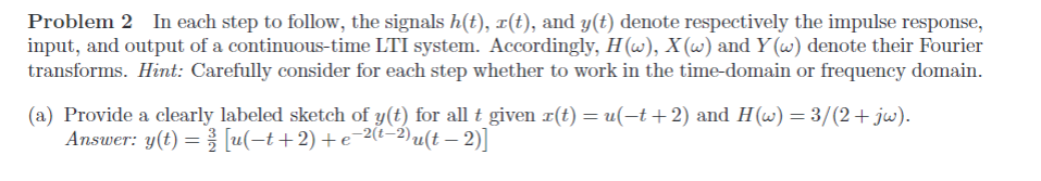 Solved Problem 2 In each step to follow, the signals | Chegg.com