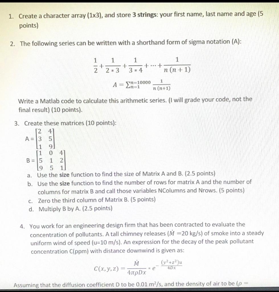 Solved 1. Create a character array (1x3), and store 3 | Chegg.com
