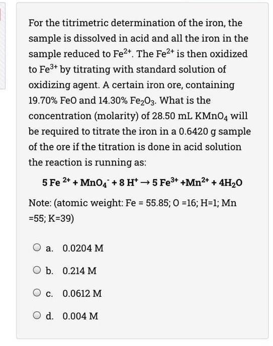 Solved For the titrimetric determination of the iron, the