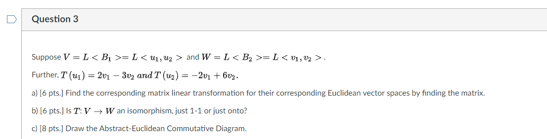 Question 3 Suppose V L Bi L U1 U2 And W Chegg Com