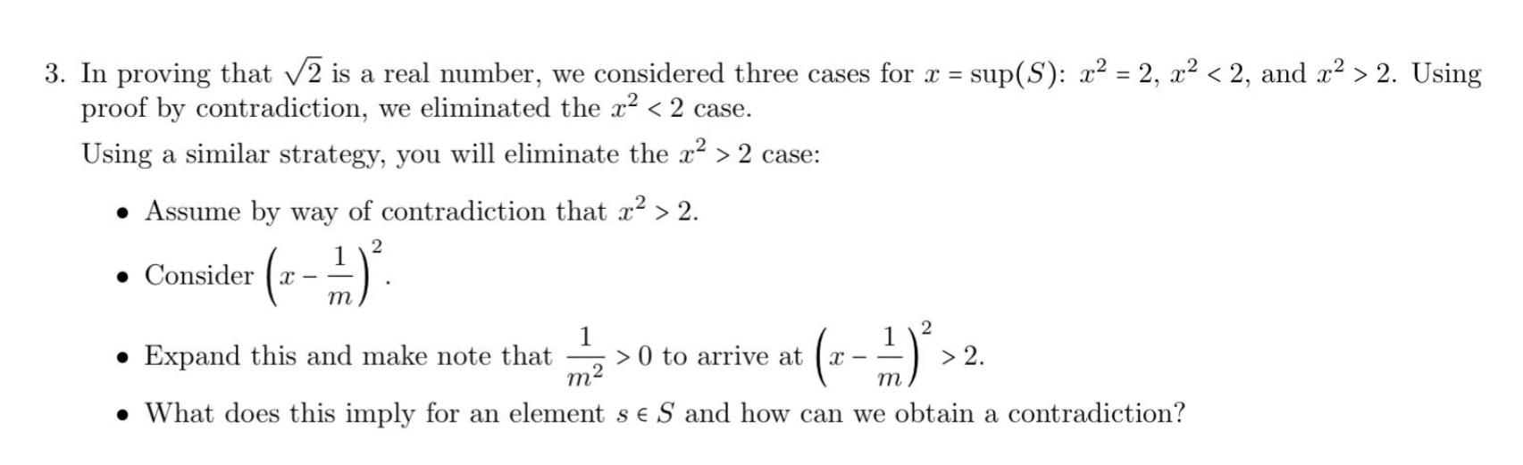 Solved 3. In proving that 2 is a real number, we considered | Chegg.com