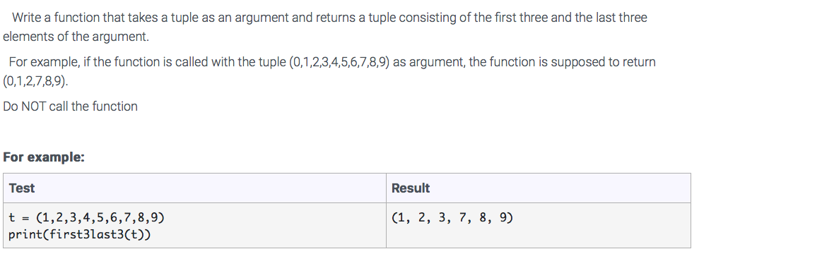 Solved Write a function that takes a tuple as an argument | Chegg.com