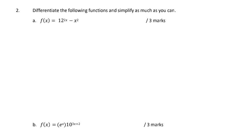 Solved Differentiate The Following Functions And Simplify As 7331