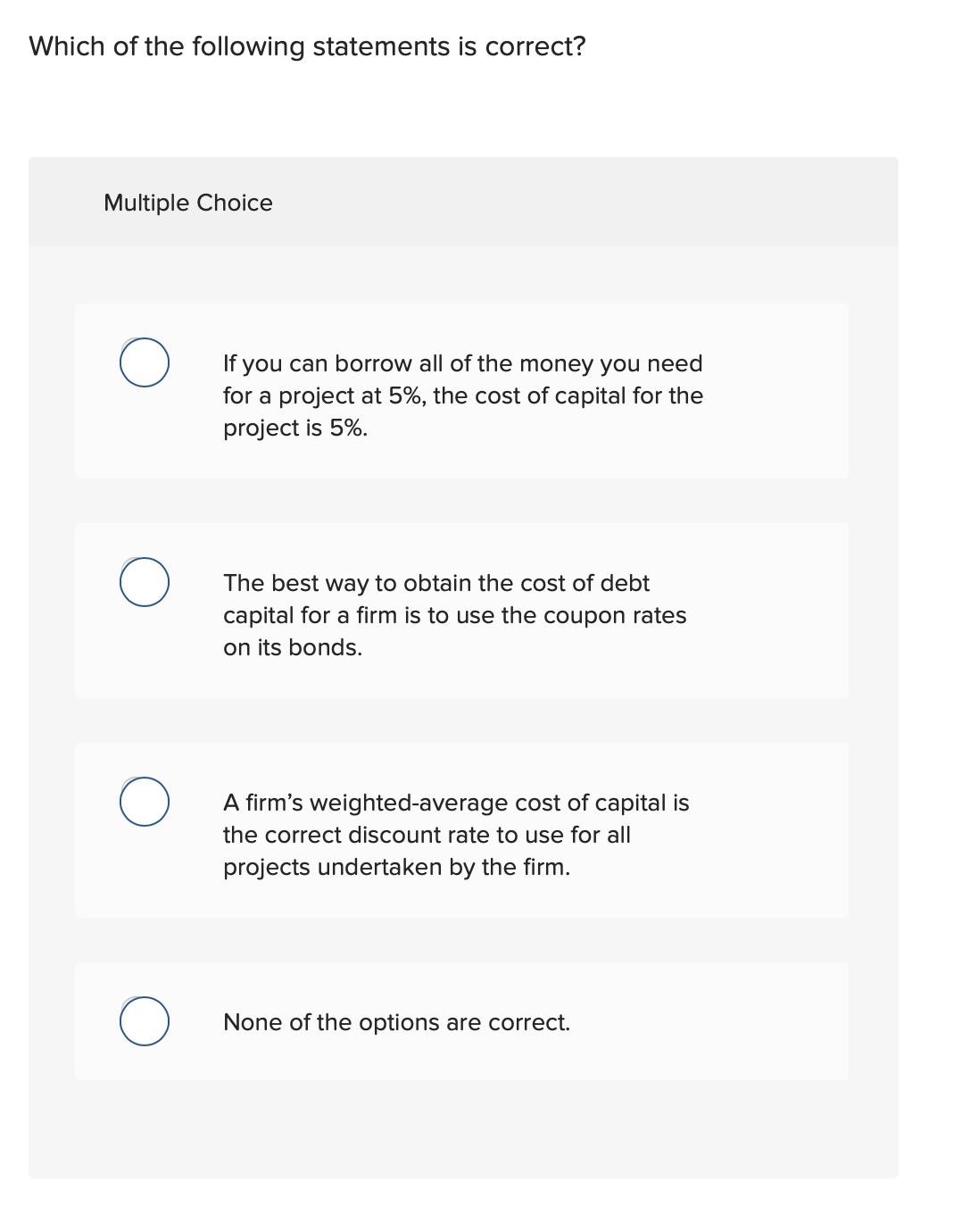 Solved Which of the following statements is correct? | Chegg.com