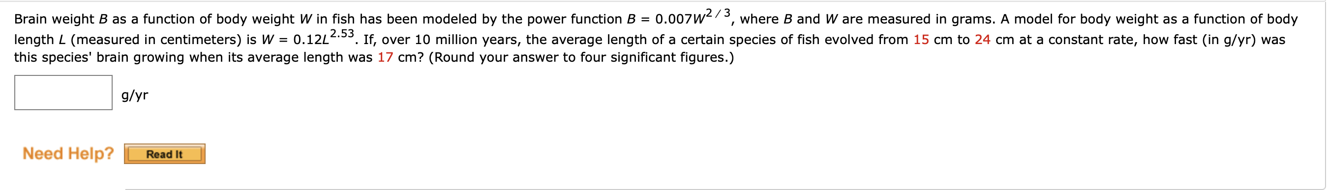 Solved Brain Weight B As A Function Of Body Weight W In Fish | Chegg.com