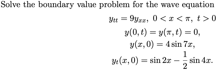 Solved = = Solve the boundary value problem for the wave | Chegg.com