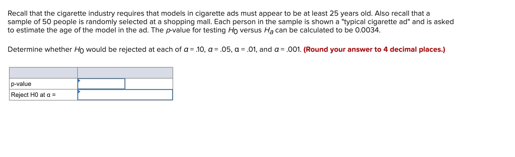 Solved Recall that the cigarette industry requires that | Chegg.com