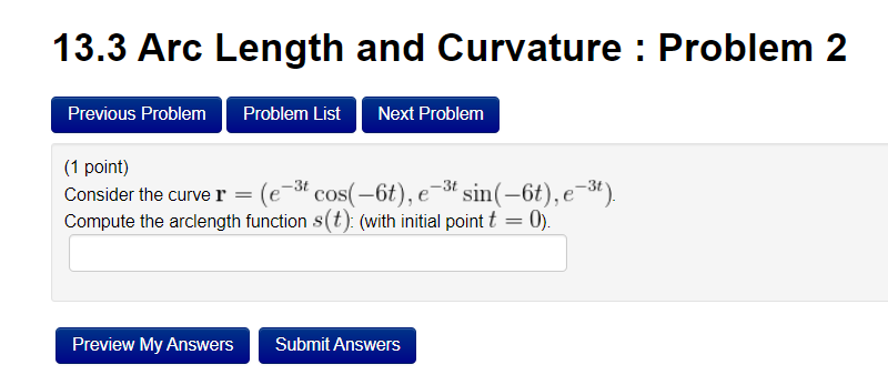 Solved 13.3 Arc Length and Curvature : Problem 2 (1 point) | Chegg.com