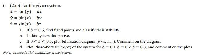 Solved 6 25p For The Given System X Sin Y Bx Y