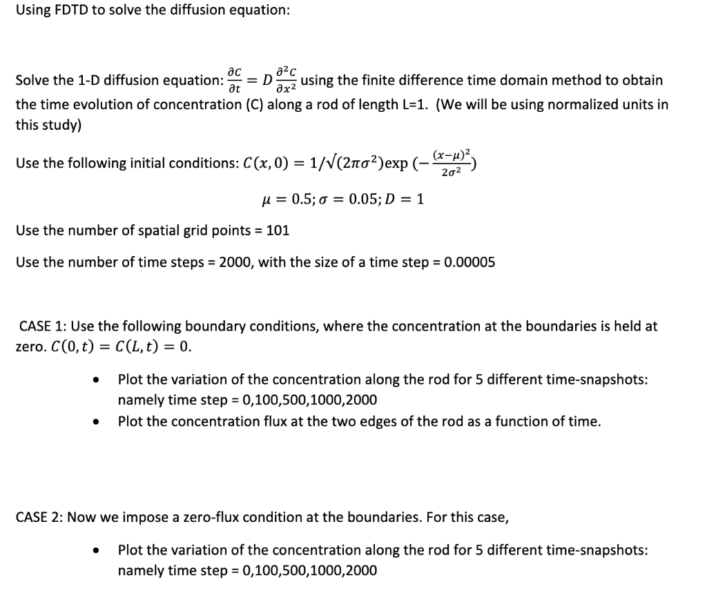 Using FDTD to solve the diffusion equation: Solve the | Chegg.com