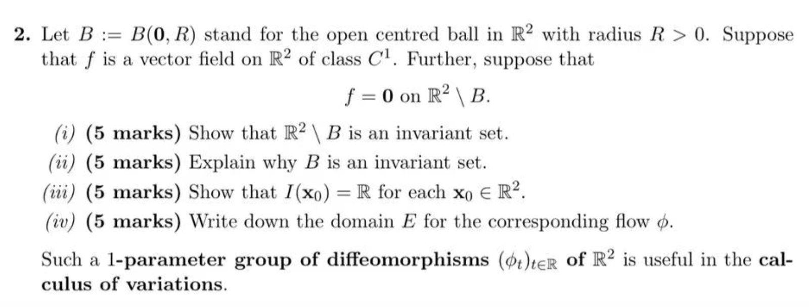 Solved Let B:=B(0,R) ﻿stand For The Open Centred Ball In R2 | Chegg.com