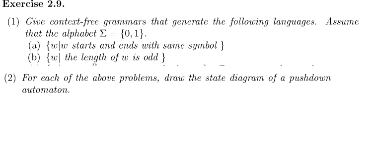 Solved = Exercise 2.9. (1) Give Context-free Grammars That | Chegg.com