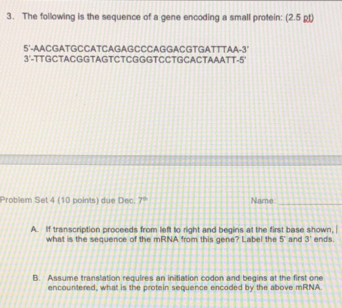 Solved 3. The following is the sequence of a gene encoding a | Chegg.com