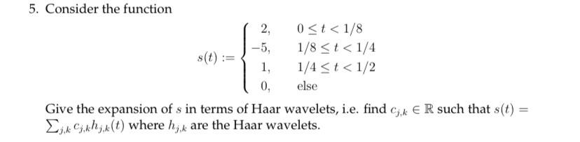 Solved 5. Consider the function 2, 0 | Chegg.com