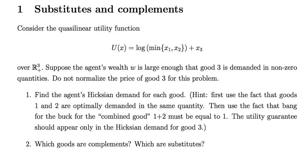 Solved 1 Substitutes and complements Consider the | Chegg.com