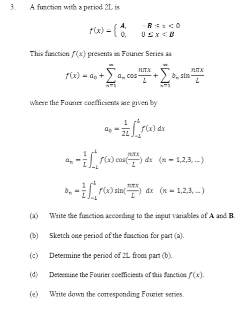 Solved 3. A function with a period 2 L is | Chegg.com