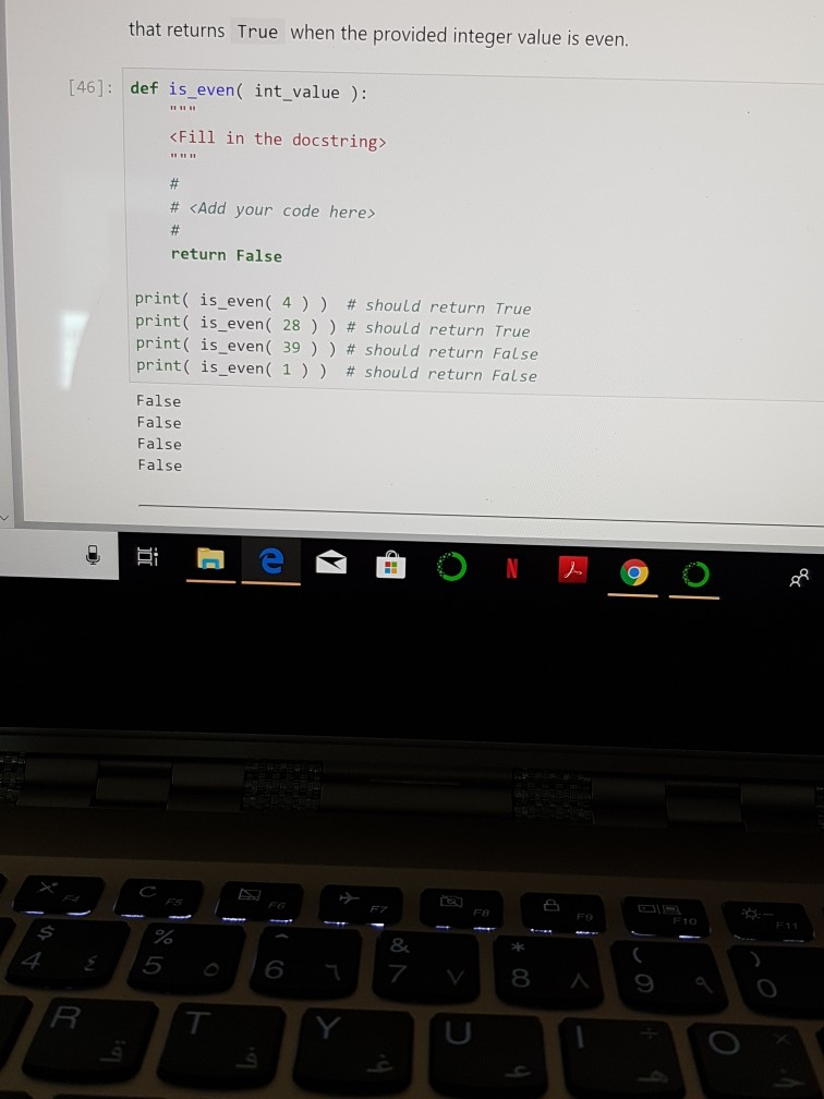 Solved that returns True when the provided integer value is | Chegg.com