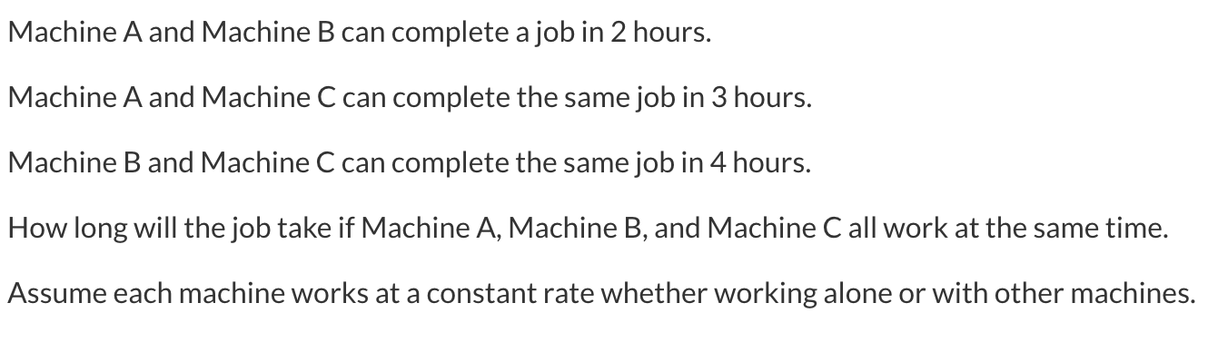 Solved Machine A And Machine B Can Complete A Job In 2 | Chegg.com