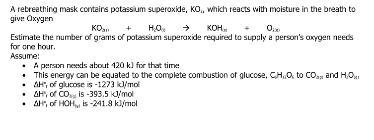 Solved O219) A rebreathing mask contains potassium | Chegg.com