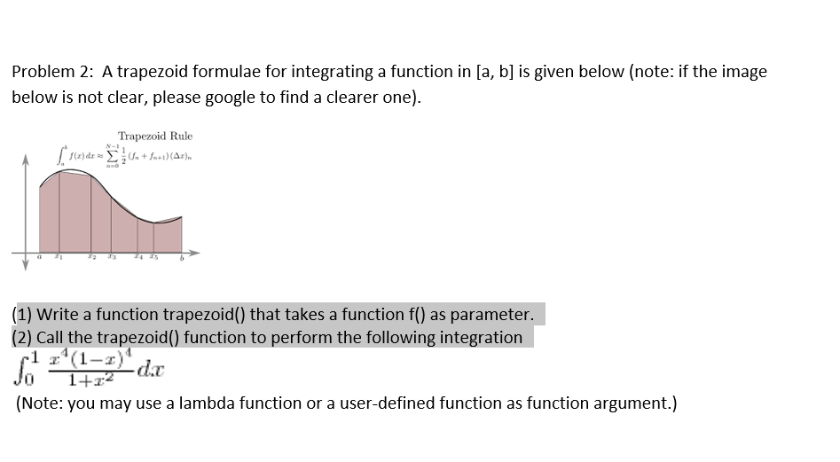 Solved Problem 2: A trapezoid formulae for integrating a | Chegg.com