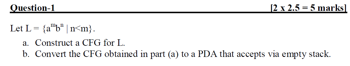 Solved First you have to write CFG for language L, then in | Chegg.com