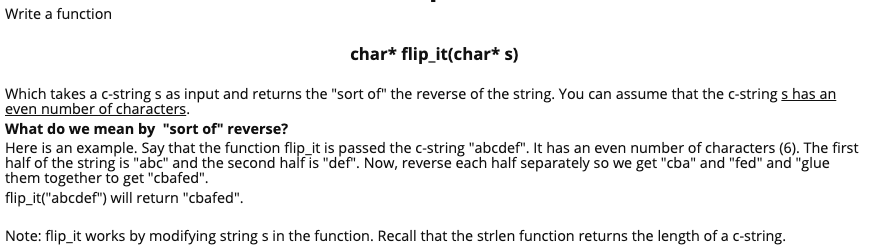 Solved Write a function char* flip_it(char* s) Which takes a | Chegg.com