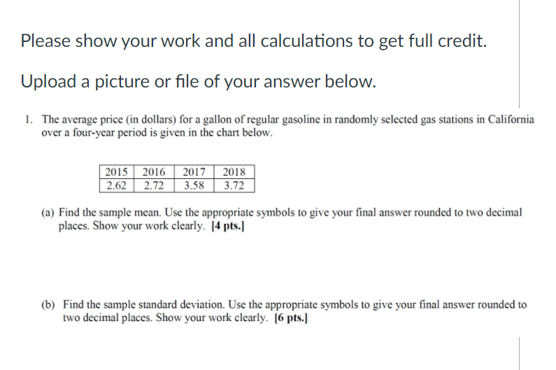 Solved Please show your work and all calculations to get | Chegg.com