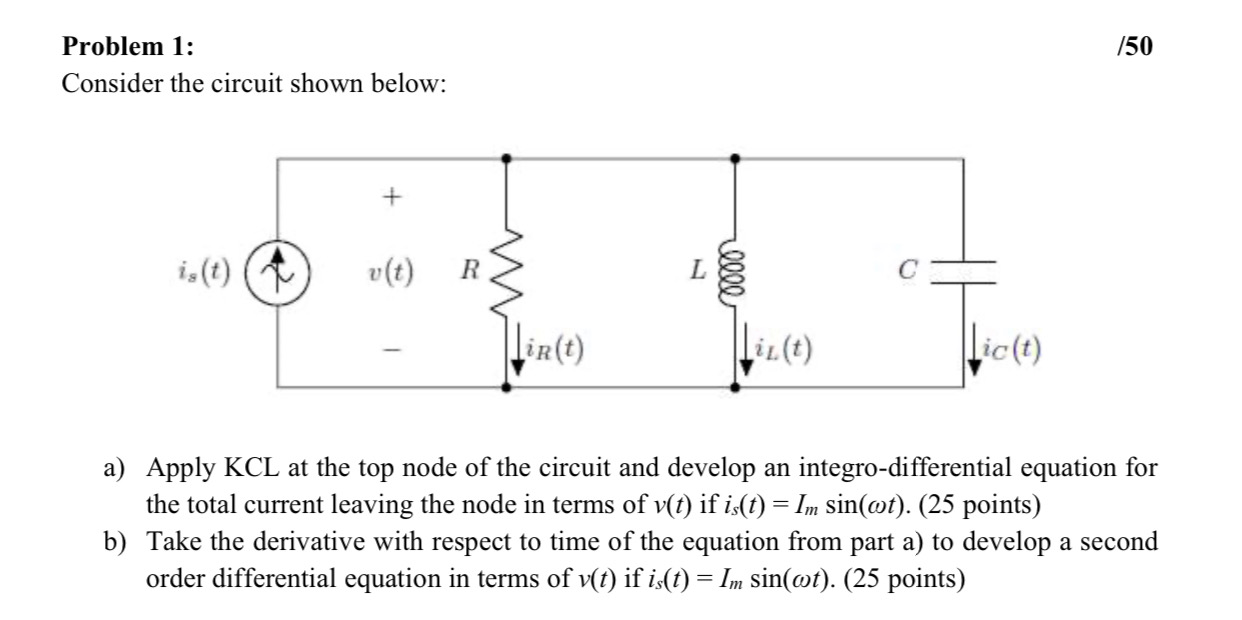 Solved /50 Problem 1: Consider the circuit shown below: + | Chegg.com